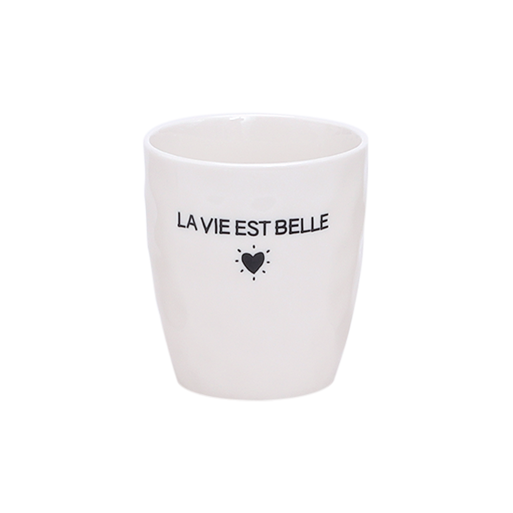 Gobelet message la vie est belle - D7,3 x H8,2 cm