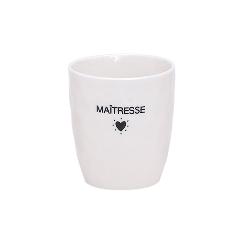 Gobelet message maîtresse - D7,3 x H8,2 cm