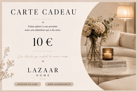 e-CARTE CADEAU Lazaar Home